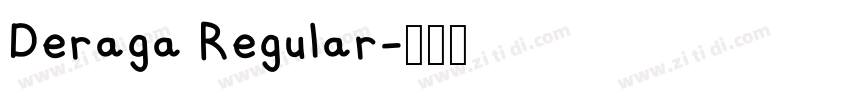 Deraga Regular字体转换